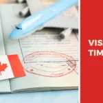 Visa processing time canada